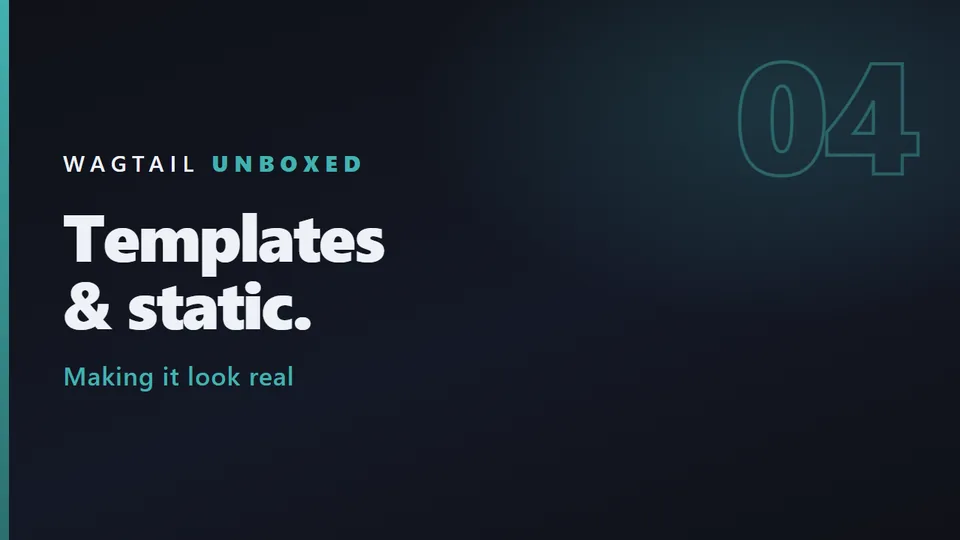 Thumbnail for episode 04: Templates and static files